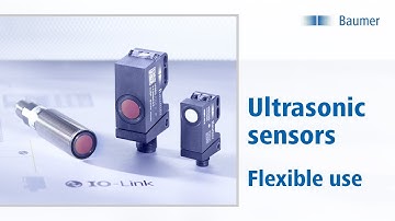 Baumer | Ultrasonic sensors | New machine design freedom