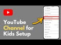 How To Create A YouTube Channel With Parental Controls (2026) | Family-Friendly YouTube Setup