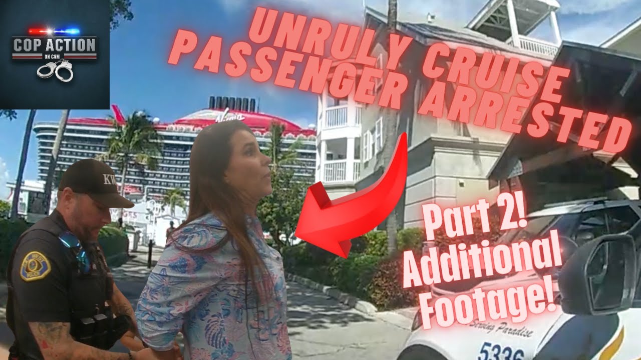 PART 2!! Vacation ends in JAIL!  Virgin Voyages cruise passenger ARRESTED!  Additional footage!