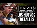 LOS NUEVOS DETALLES CONFIRMADOS HORIZON FORBIDDEN WEST