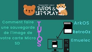 Comment faire une copie de secours de l'image de votre carte micro SD