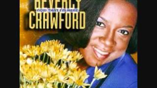 Just As Soon (I'll Be Shouting)- Beverly Crawford