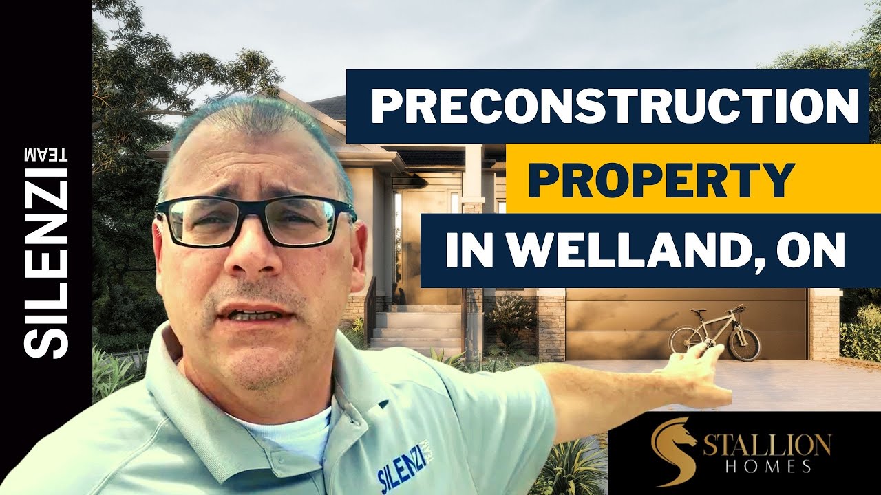 Pre Construction Property in Welland, Ontario - 2022 Closing - Silenzi Team