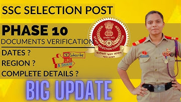 SSC SELECTION POST PHASE 10 DOCUMENTS VERIFICATION