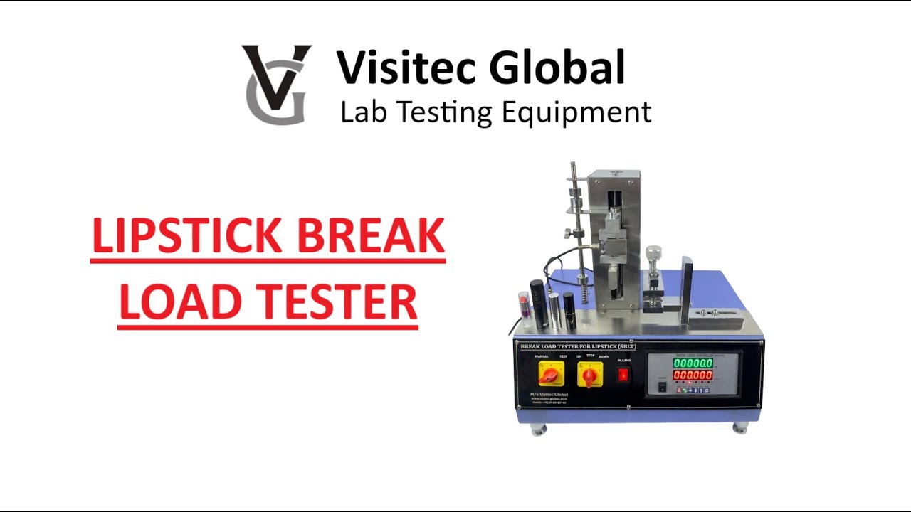 Lipstick Break Load Tester | Visitec Global | Laboratory Testing Equipment