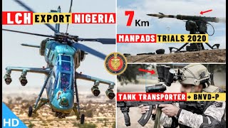 Indian Defence Updates : LCH Export To Nigeria,DRDO MANPADS Trials,Army BNVD-P Order,Vulture vs S400