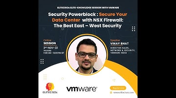 EliteCISOs - VMWARE Session - Secure Your Data Center with NSX Firewall The Best East-West Security