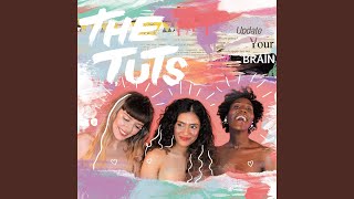 Let Go of the Past - The Tuts