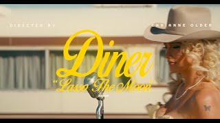 DINER - Lasso The Moon (Official Music Video)
