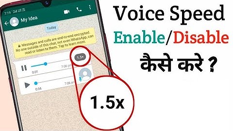 WhatsApp Audio Playback Speed Kaise Enable kare | WhatsApp Audio Playback Speed Disable Kaise Kare