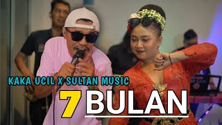 7 BULAN - UJANG DARSO [ KAKA UCIL X USLTAN MUSIC ] LIVE MUSIC COVER