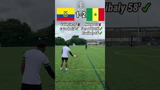 Ecuador vs Senegal🤩⚽ #football #challenge #ecuador #senegal #worldcup #soccer #fyp