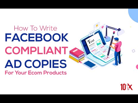 How To Write Facebook Compliant Ad Copies For Your Ecom Products