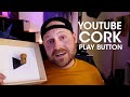 YouTube Cork Play Button