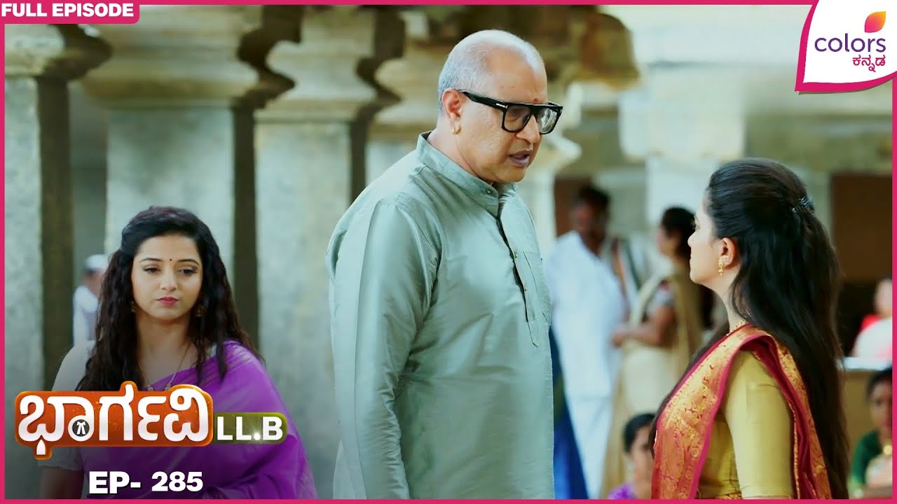 Bharghavi LL.B | Ep. 285 | Full Episode | JP Patil Hurts Bhargavi | 17 Jan 26 | Colors Kannada