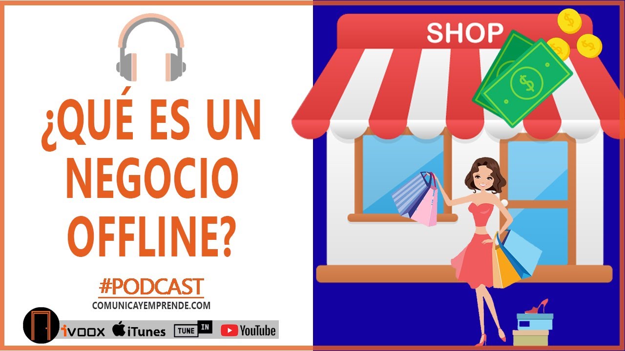 QU ES UN NEGOCIO OFFLINE O NEGOCIO TRADICIONAL VENTAJAS Y qu-es-un-negocio-offline-o-negocio-tradicional-ventajas-y