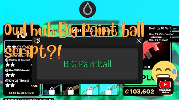 Roblox BIG Paintball Script (PASTEBIN) OWL HUB