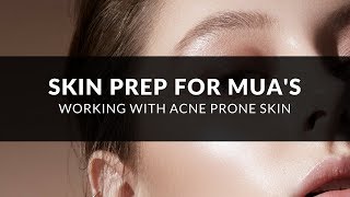 Skin Prep For MUA