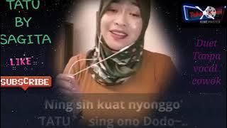 Download lagu TATU Duet Vocal tanpa cowok bersama (Sagita)