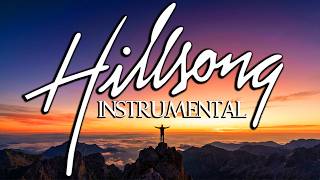 Comforting Hillsong Worship Instrumental Playlist - Peaceful Piano Devotion for a Warm Embrace