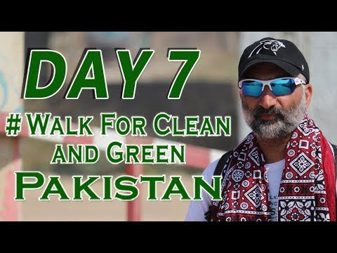 Walk For Clean & Green Pakistan, Day-7 Hyderabad To Matyari Sindh