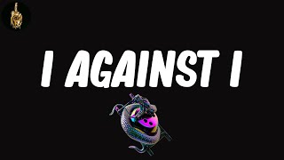 I Against I (Lyrics) - Massive Attack