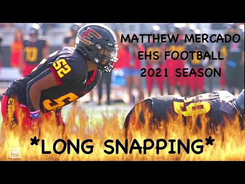 Matthew Mercado #52 - 2021 EHS FOOTBALL: Sophomore Season. - LONG SNAP