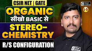 CSIR NET & GATE | Stereochemistry | R/S Confirmation - Organic Chemistry From Basic