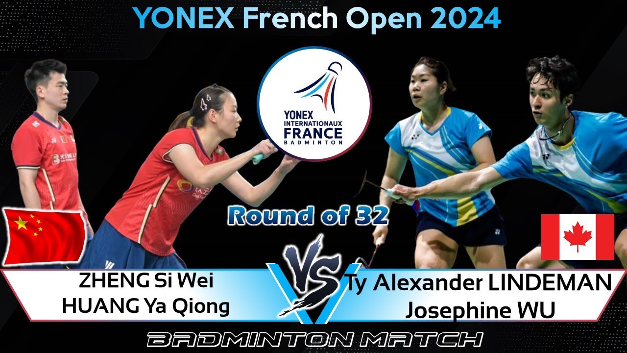 ZHENG Si Wei /HUANG Ya Qiong vs Ty Alexander LINDEMAN /Josephine WU | French Open 2024 Badminton