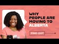 Why people are moving to alberta