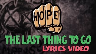Future Idiots - The Last Thing To Go ( Lyrics Video )