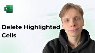 How to Delete Highlighted Cells in Excel [2026 Easy Guide]