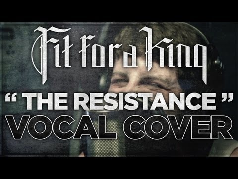 "The Resistance" by Fit For A King | Vocal Cover Contest Entry by Jerrid St. Clair