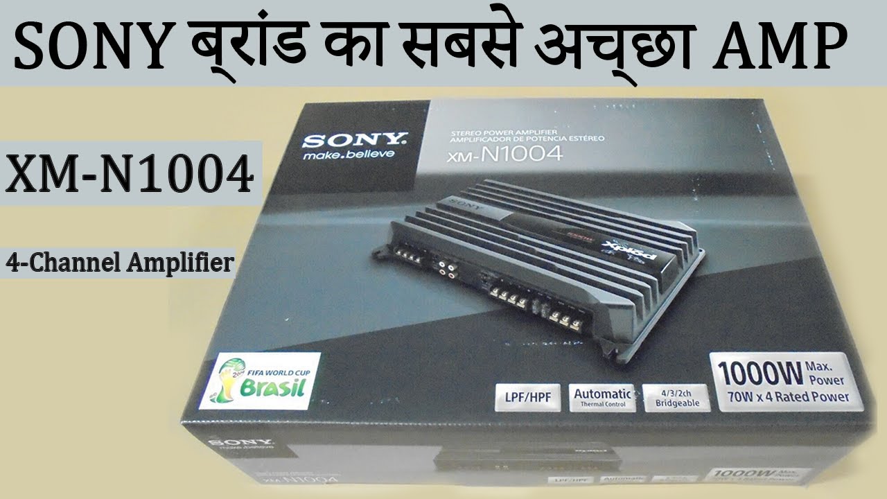 Sony XMN1004 Best 4 Channel Stereo Amplifier Full Review Sony ब्रैंड