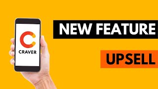 How to Set Up Craver's Upsell Feature