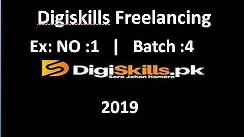 Freelancing Exercise No 1 Solution | Digiskills Freelancing Batch 4