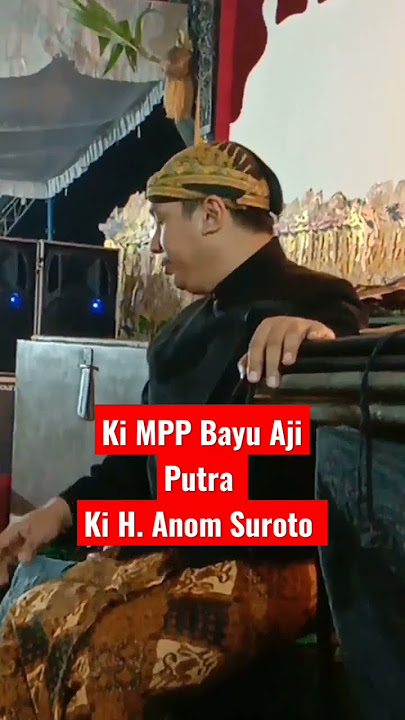 Ki MPP Bayu Aji Putra Ki H. Anom Suroto