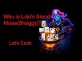Who is Mosa Shaggy in One Piece? Probably not who you think Loki is talking to.