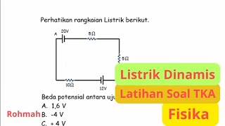 Dynamic Electricity Physics (Practice Questions for TKA Physics)