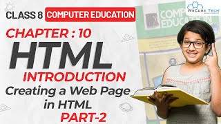 Class 8th Computer Education | Creating a Web Page in HTML INTRODUCTION | PART-2 screenshot 5
