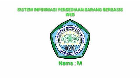 Sistem Informasi Persediaan Barang Berbasis web.