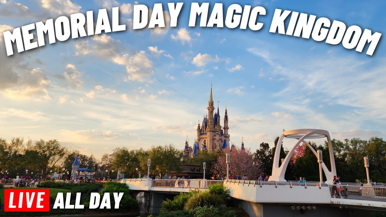 🔴 LIVE: Memorial day at Magic Kingdom All day stream  Happily ever after fireworks  5/29/2023