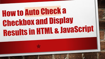 How to Auto Check a Checkbox and Display Results in HTML & JavaScript