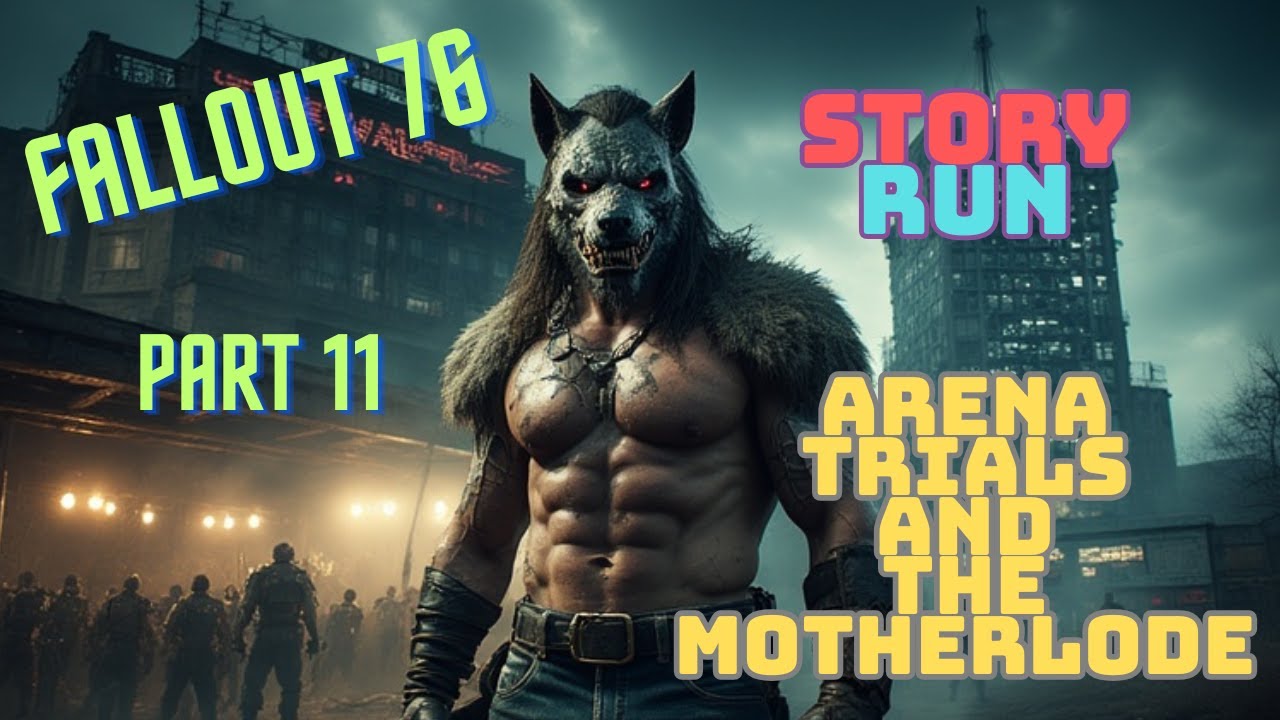 Fallout 76 — King Gore’s Arena Trials & The Motherlode | Part 11 | The Tommyrot Show