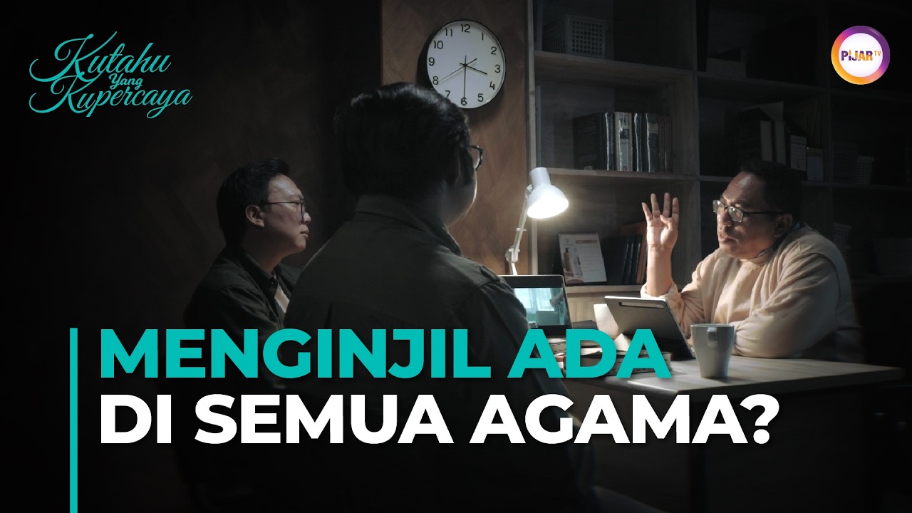 MENGINJIL ADA DI SEMUA AGAMA?  | KUTAHU YANG KUPERCAYA | Pdt. Esra Alfred Soru