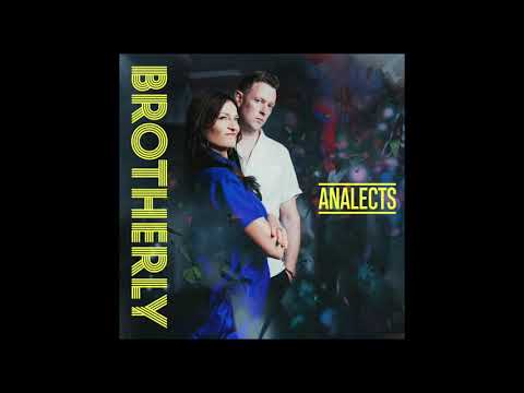 Brotherly — 'World in a World (feat. Jason Rebello)' from 'Analects' by Brotherly