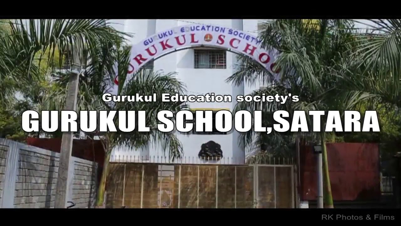 GURUKUL SCHOOL SATARA MAHARASHTRA