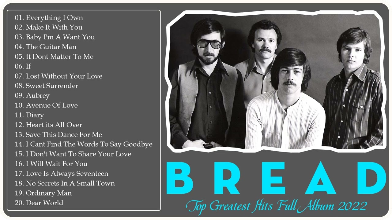 Bread Greatest Hits Full Album Best Songs Of Bread New Playlist 2022 YouTube
