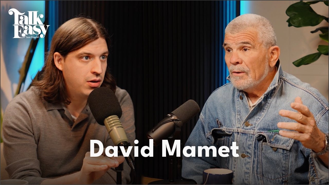 David Mamet Has Left the Building | Talk Easy with Sam Fragoso