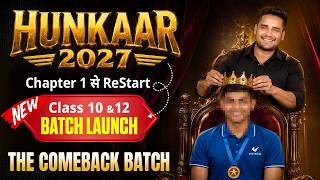 BIHAR BOARD 2027 : Hunkaar 2027 Batch Launch 🚀 | Class 10th & 12th (Arts, Science,) 🔥